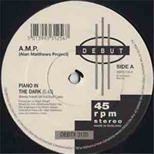 A.M.P. (Alan Matthews Project) - Piano In The Dark