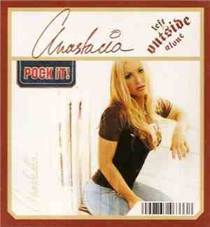 Anastacia - Left Outside Alone