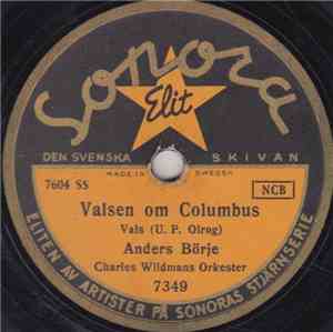 Anders Börje - Valsen Om Columbus / Revolutionen Är Här