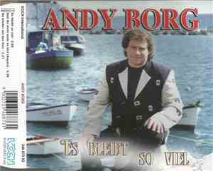 Andy Borg - Es Bleibt So Viel