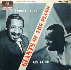 Art Tatum / Erroll Garner - Giants Of The Piano