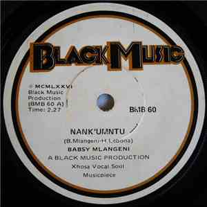 Babsy Mlangeni - Nank'umntu / Usizi Lumi Lodwa
