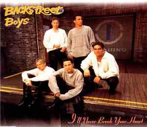 Backstreet Boys - I'll Never Break Your Heart