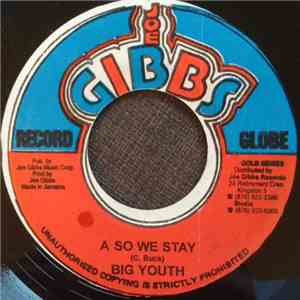 Big Youth - A So We Stay