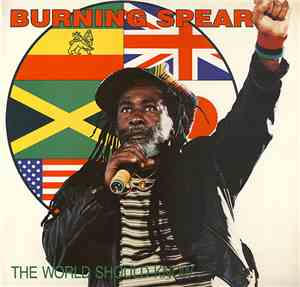Burning Spear - The World Should Know