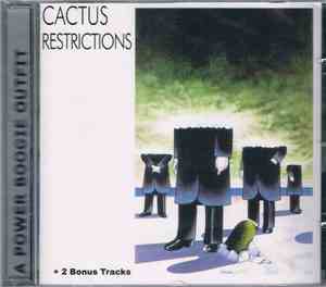 Cactus  - Restrictions