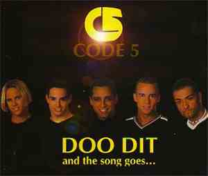 Code 5  - Doo Dit And The Song Goes...
