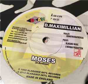 D. Maximillian - Moses