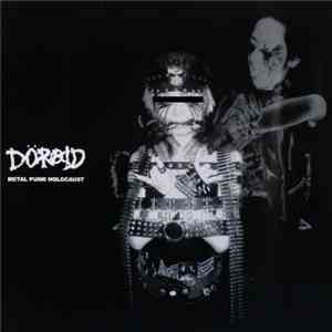 Döraid - Metal Punk Holocaust