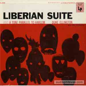Duke Ellington And His Orchestra - Liberian Suite And A Tone Parallel To Ha ...