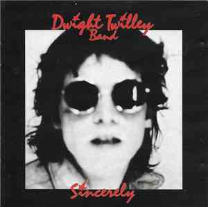 Dwight Twilley Band - Sincerely