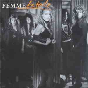 Femme Fatale  - Femme Fatale