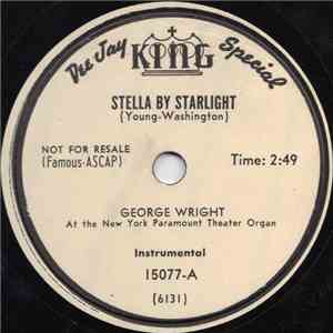 George Wright  - Stella By Starlight / Love For Sale