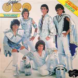 Grupo Oro - Buscando