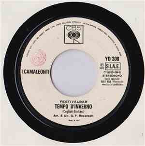I Camaleonti / I Profeti - Tempo D'Inverno / Prima Notte Senza Lei