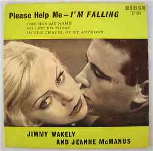 Jimmy Wakely And Jeanne McManus - Please Help Me I'm Falling