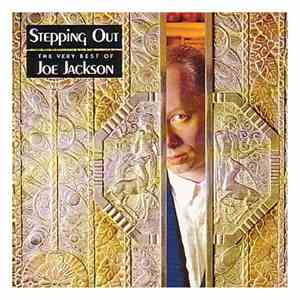 Joe Jackson - Stepping Out - The Very Best Of Joe Jackson