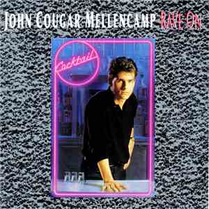 John Cougar Mellencamp / The Beach Boys - Rave On / Kokomo