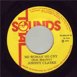 Johnny Clarke - No Woman No Cry
