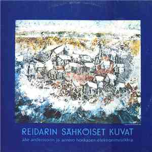 Åke Andersson / Antero Honkanen - Reidarin Sähköiset Kuvat