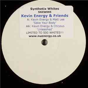 Kevin Energy & Matt Lee / Kevin Energy & Chrysus - Kevin Energy & Friends