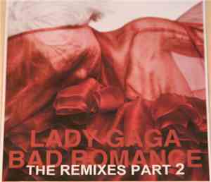 Lady Gaga - Bad Romance (The Remixes Part 2)