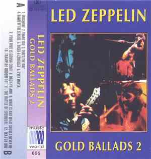 Led Zeppelin - Gold Ballads 2