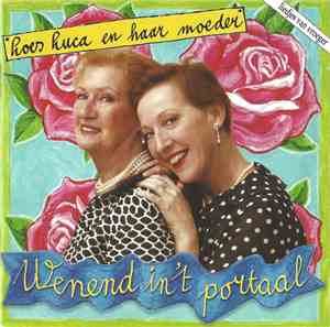 Loes Luca en Haar Moeder - Wenend In 't Portaal