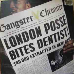 London Posse - Best Of London Posse: Gangster Chronicle