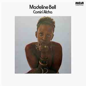 Madeline Bell - Comin' Atcha