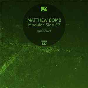 Matthew Bomb - Modular Side EP