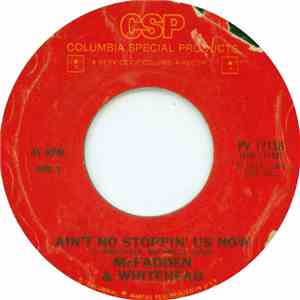 McFadden & Whitehead / Bill McDermott  - Ain't No Stoppin' Us Now / Meet The St. Louis Steamers