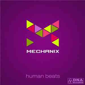 Mechanix - Human Beats