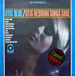Otis Redding - Otis Blue / Otis Redding Sings Soul