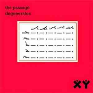 Passage, The - Degenerates