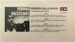 Perros Callejeros - Perdedores Del Barrio