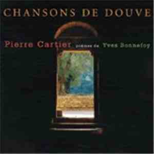 Pierre Cartier - Chansons De Douve