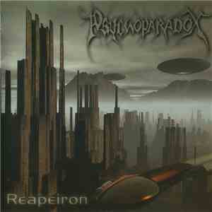 Psychoparadox - Reapeiron