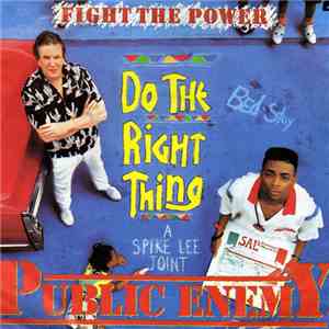 Public Enemy - Fight The Power