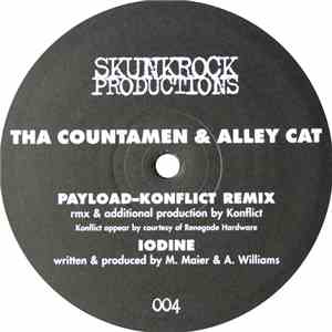 Tha Countamen & Alley Cat - Payload (Konflict Remix) / Iodine