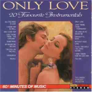 The London Starlight Orchestra - Only Love, 20 Favourite Instrumentals