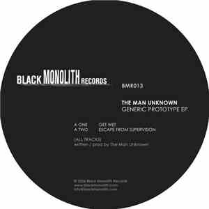 The Man Unknown - Generic Prototype EP