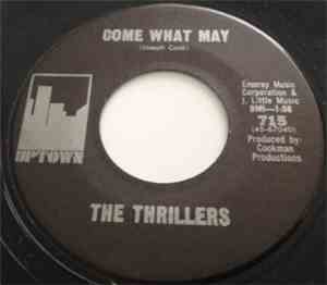The Thrillers - Come What May
