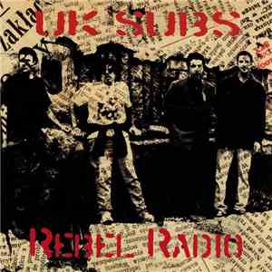 UK Subs - Rebel Radio Sampler