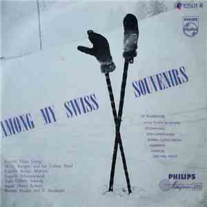Various - Among My Swiss Souvenirs