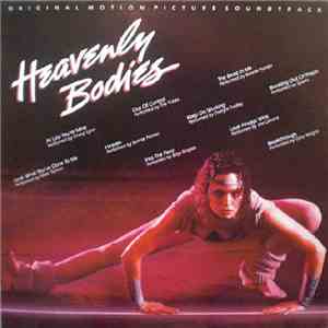 Various - Heavenly Bodies (Original Motion Picture Soundtrack)