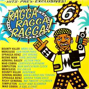 Various - Ragga Ragga Ragga 6