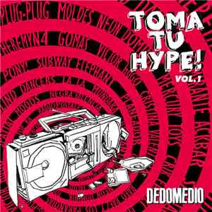 Various - Toma Tu Hype! Vol​.​1