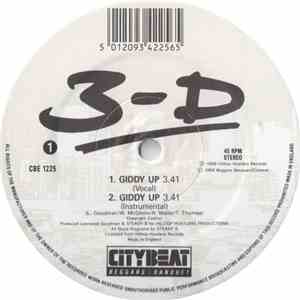 3-D - Giddy Up / Once More (You Hear The Dope Stuff)