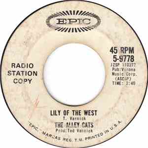 Alley Cats  - Lily Of The West